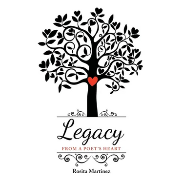 Legacy: From a Poet's Heart