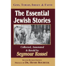 The Essential Jewish Stories: God, Torah, Israel & Faith