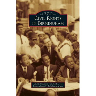 Civil Rights in Birmingham