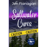 Saltwater Cures: Orca Cove Cozy Paranormal Romance Series Book One