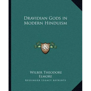 Dravidian Gods in Modern Hinduism