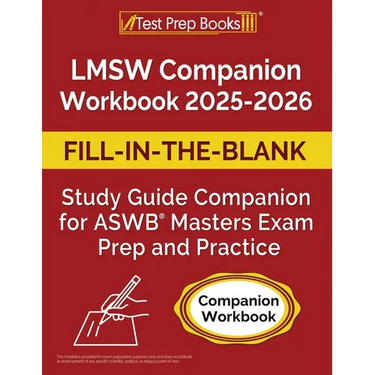LMSW Companion Workbook 2025-2026: Fill-in-the-Blank Study Guide for ASWB Masters Exam Prep and Practice