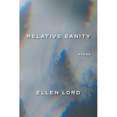 Relative Sanity: Poems