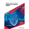 Cardiac Care and COVID-19: Perspectives in Medical Practice