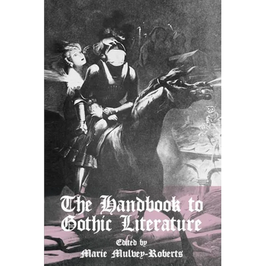 The Handbook to Gothic Literature