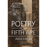 Poetry of the Fifth Ape