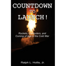 Countdown to Launch!: Rockets, Computers, and Coming of Age in the Cold War