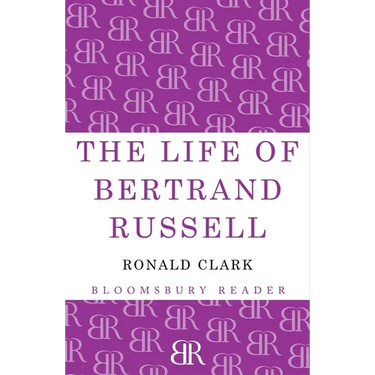 The Life of Bertrand Russell