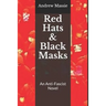 Red Hats and Black Masks: An Anti-Fascist Novel