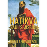 Hatikva: Saul's Mission