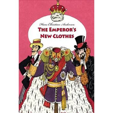 The Emperor's New Clothes