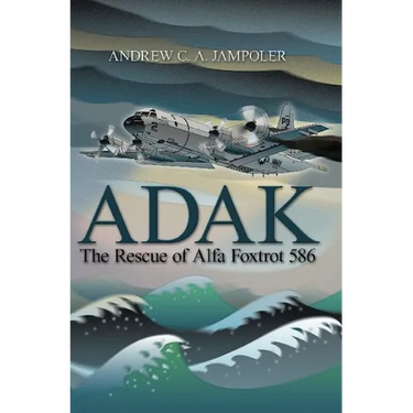 Adak: The Rescue of Alfa Foxtrot 586