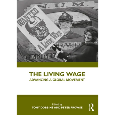 The Living Wage: Advancing a Global Movement