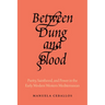 Between Dung and Blood: Purity, Sainthood, and Power in the Early Modern Western Mediterranean