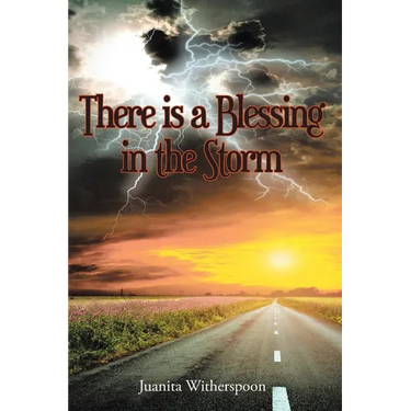 There Is a Blessing in the Storm