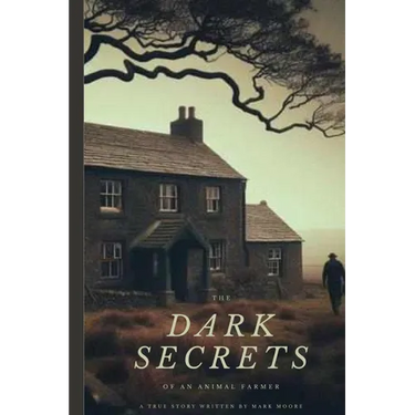 The Dark Secrets Of An Animal Farmer
