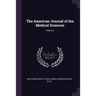 The American Journal of the Medical Sciences; Volume 3
