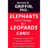 Elephants Can't Change but Leopards Can!!!