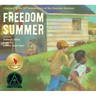 Freedom Summer: Celebrating the 50th Anniversary of the Freedom Summer