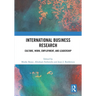 International Business Research: Culture, Work, Employment, and Leadership