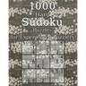 1000 Hard Sudoku Puzzles for Experienced puzzlers: Logic Puzzles - with Solutions - Classic Sudoku - Perfect as a Gift for Grandma