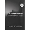 Deliverance From The Lamb-Like Beast