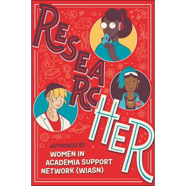 Researcher: The Power and Potential of Research Careers for Women