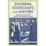 Soldiers, Statecraft, and History: Coercive Diplomacy and International Order