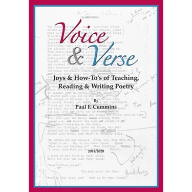 Voice & Verse: Joys & How-To's of Teaching, Reading & Writing Poetry