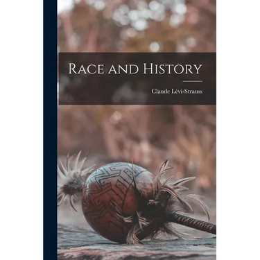 Race and History