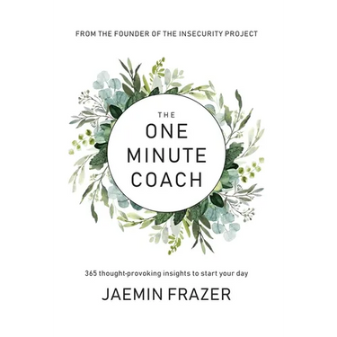 The One Minute Coach. 356 Thought-provoking insights to start your day