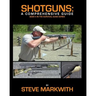 Shotguns: A Comprehensive Guide