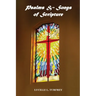 Psalms & Songs of Scripture
