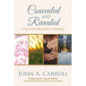 Concealed and Revealed: a year in the Old and New Testaments