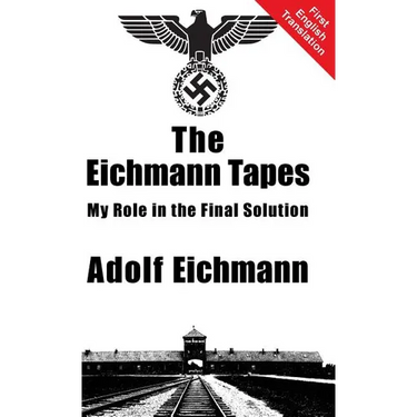 The Eichmann Tapes