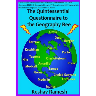 The Quintessential Questionnaire to the Geography Bee