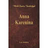 Anna Karenina (World Classics, Unabridged)