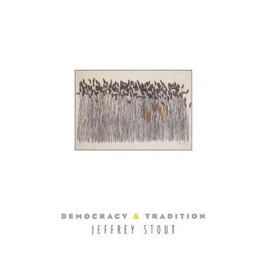 Democracy and Tradition