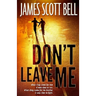 Don't Leave Me