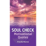 Soul Check Motivational Quotes