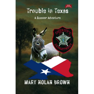 (New Edition) Trouble in Texas: A Summer Adventure