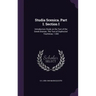 Studia Scenica. Part I. Section I: Introductory Study on the Text of the Greek Dramas. The Text of Sophocles' Trachiniae, 1-300
