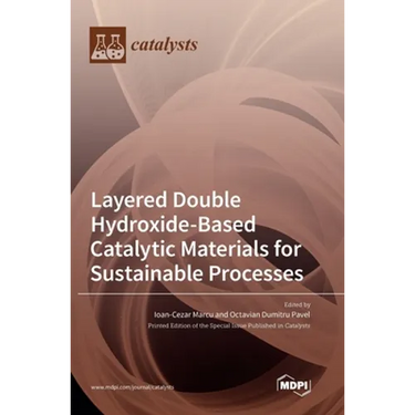 Layered Double Hydroxide-Based Catalytic Materials for Sustainable Processes