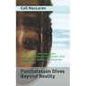 Panthalassan Dives Beyond Reality: Transcending time and space through underwater meditation with dolphins and whales in a universal ocean of life