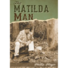 The Matilda Man