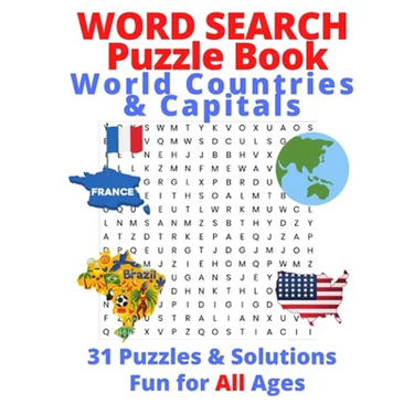 Word Search Puzzle Book, World Countries & Capitals: 31 Puzzles & Solutions, Fun for All Ages