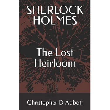 Sherlock Holmes: The Lost Heirloom