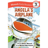 Angela's Airplane Early Reader: (Munsch Early Reader)