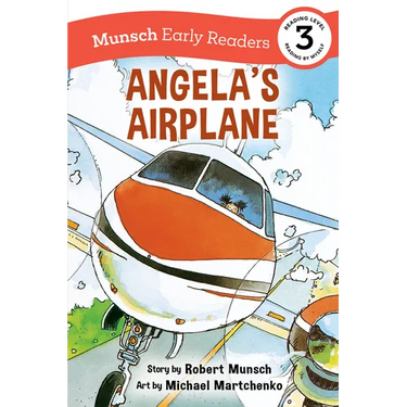 Angela's Airplane Early Reader: (Munsch Early Reader)