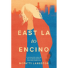 East LA to Encino